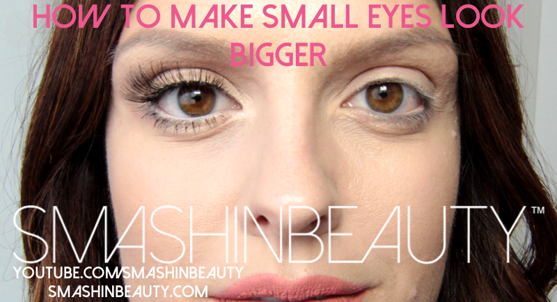 Makeup Tips For Small Eyes Archives Smashinbeauty